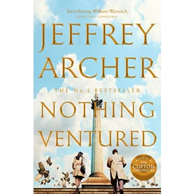 Abbildung von Nothing Ventured: The Sunday Times #1 Bestseller (William Warwick Novels, 1)