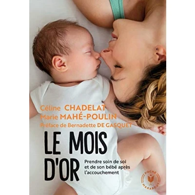 Abbildung von Le mois d&#039;or: Prendre soin de soi et votre bebe après l&#039;accouchement