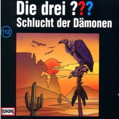 Abbildung von Die drei Fragezeichen Folge 112: Schlucht der Dämonen