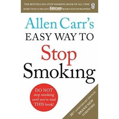 Abbildung von Allen Carr&#039;s Easy Way to Stop Smoking: Read this book and you&#039;ll never smoke a cigarette again