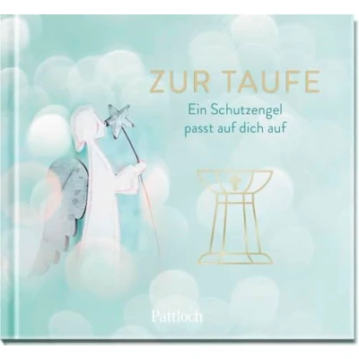 Abbildung von zur Taufe: Ein Schutzengel passt auf dich Liebevolle Schutzengelwünsche Taufe Kleine Geschenkidee oder Ergänzung zum Taufgeschenk (Geschenke Taufe)