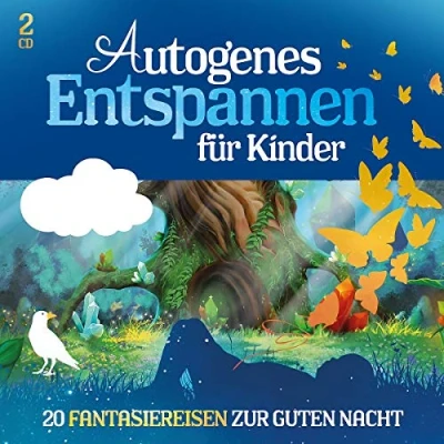Abbildung von Autogenes Entspannen für Kinder 20 Fantasiereisen zur Guten Nacht