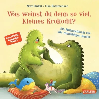 Abbildung von Was weinst du denn so viel, kleines Krokodil?: Ein Mutmachbuch für alle feinfühligen Kinder Pappbilderbuch ab 2