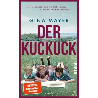 Abbildung von der Kuckuck: Roman Ein Familienroman über Zugehörigkeit und Heimat von SPIEGEL Bestsellerautorin