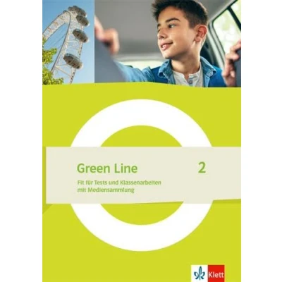Abbildung von Green Line 2: Fit für Tests und Klassenarbeiten. Arbeitsheft mit Lösungen Mediensammlung Klasse 6 (Green Line. Ausgabe ab 2021)
