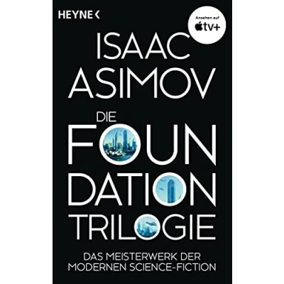 Abbildung von Die Foundation Trilogie: / und Imperium Zweite (Roboter der Zyklus, Band 13)
