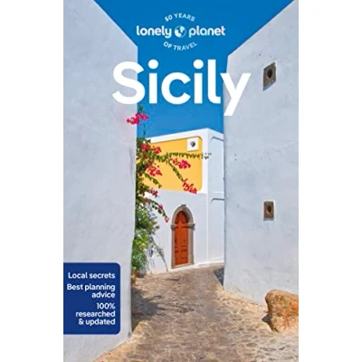 Abbildung von Lonely Planet Sicily: Perfect for exploring top sights and taking roads less travelled (Travel Guide)