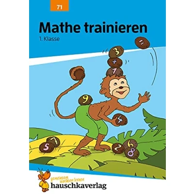 Abbildung von Übungsheft 1. Klasse Mathe trainieren: Rechnen lernen, Zahlen bis 20, Geometrie. Wie im Unterricht: Erklärungen mit Übungen und Lösungen (Forder Förderhefte, Band 71)
