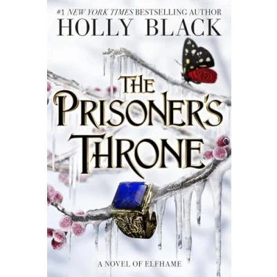 Abbildung von the Prisoner&#039;s Throne: A Novel of Elfhame, from author Folk Air series