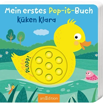Abbildung von Mein erstes Pop it Buch Küken Klara: Plopp! Ein Spielbuch für kleine Kinder ab 18 Monaten