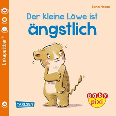 Abbildung von Baby Pixi (unkaputtbar) 111: Der kleine Löwe ist ängstlich: Ein Buch ab 12 Monaten (111)