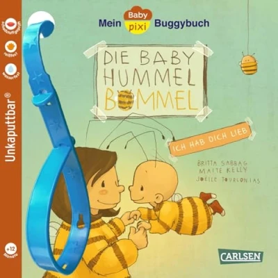 Abbildung von Baby Pixi (unkaputtbar) 155: Mein Buggybuch: Hummel Bommel Ich hab dich lieb: Ein wasserfestes und unzerstörbares Buggybuch für Kinder ab 12 Monaten auch als Badebuch geeignet (155)