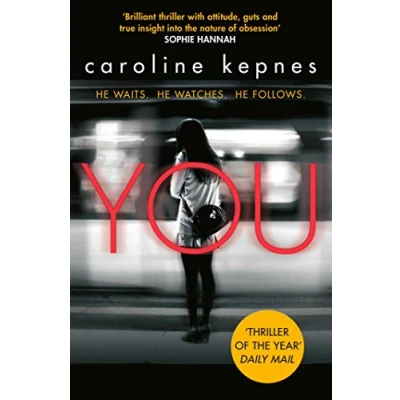Abbildung von You: Now a Major Netflix series (YOU series, Band 1)