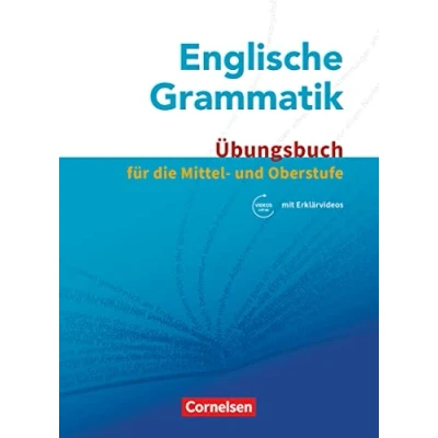 Abbildung von Englische Grammatik Für die Mittel und Oberstufe: Übungsbuch