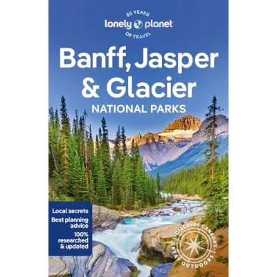 Abbildung von Lonely Planet Banff, Jasper and Glacier National Parks (National Guide)