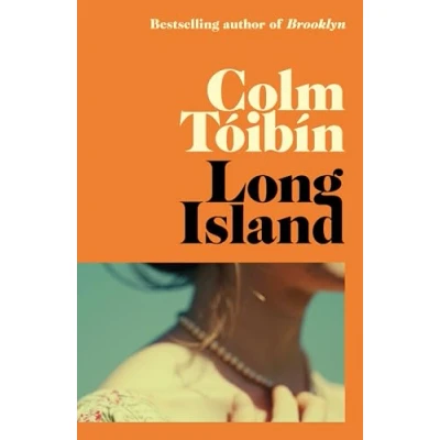 Abbildung von Long Island: The Instant Sunday Times Bestseller (Eilis Lacey, 2)