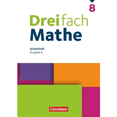 Abbildung von Dreifach Mathe Ausgabe N 8. Schuljahr: Arbeitsheft mit Lösungen