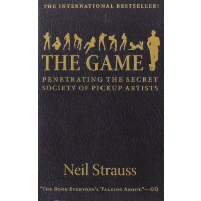 Abbildung von the Game: Penetrating Secret Society of Pickup Artists