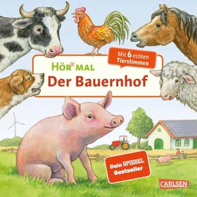 Abbildung von Hör mal (Soundbuch): Der Bauernhof: Zum Hören, Schauen und Mitmachen ab 2 Jahren. Mit echten Geräuschen