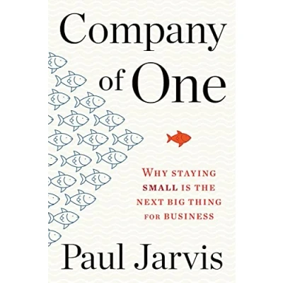 Abbildung von Company of One: Why Staying Small is the Next Big Thing for Business