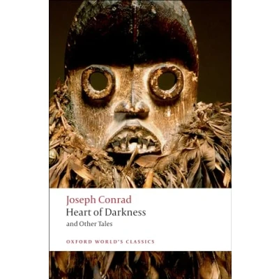 Abbildung von The Heart of Darkness: and Other Tales (Oxford World’s Classics)