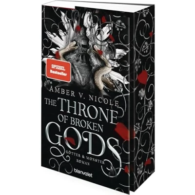 Abbildung von The Throne of Broken Gods Götter und Monster 2: Roman Die auf TikTok gehypte Dark Romantasy endlich Deutsch!