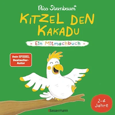Abbildung von Kitzel den Kakadu Ein Mitmachbuch zum Schütteln, Schaukeln, Pusten, Klopfen und sehen, was dann passiert. Von 2 bis 4 Jahren. Vom Bestsellerautoren (Schüttel Apfelbaum)