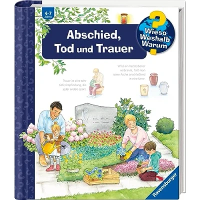 Abbildung von Wieso? Weshalb? Warum?, Band 42: Abschied, Tod und Trauer