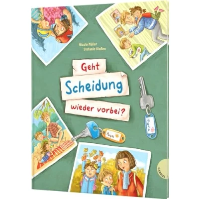 Abbildung von Geht Scheidung wieder vorbei?: Antworten auf Kinderfragen zu Trennung und