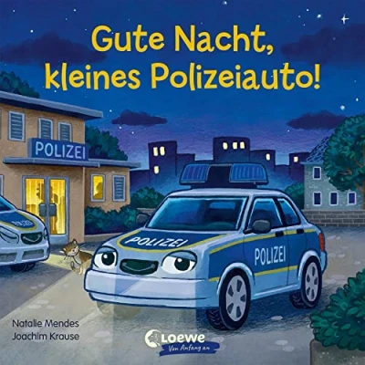 Abbildung von Gute Nacht, kleines Polizeiauto!: Pappbilderbuch zum Vorlesen, Kuscheln und Einschlafen für Kinder ab 2 Jahre (Loewe von Anfang an)