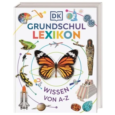 Abbildung von DK Grundschullexikon: Wissen von A Z. Das große Kinderlexikon mit über 250 Themen und mehr als 1.000 Bildern. Für Kinder ab 6 Jahren