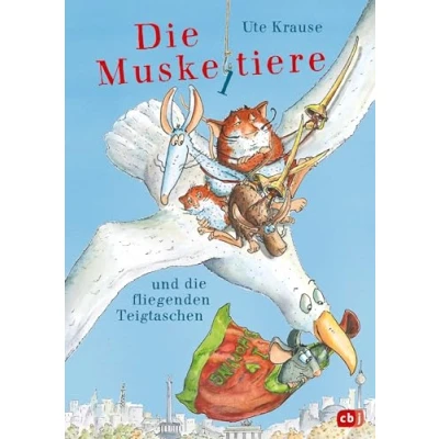 Abbildung von Die Muskeltiere und Fliegenden Teigtaschen: großen Abenteuer mit den Muskeltieren ab 8 Jahren (Die Reihe: Muskeltieren, Band 8)