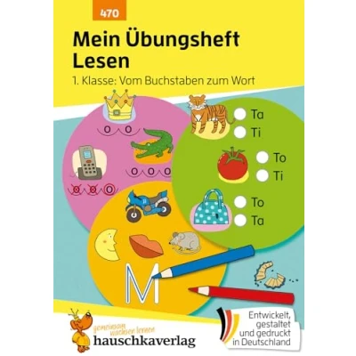 Abbildung von Mein Übungsheft Lesen 1. Klasse: Vom Buchstaben zum Wort: Lernhilfe mit Lösungen, lernen Klasse Deutsch (Lernhefte Üben und Wiederholen, Band 470)