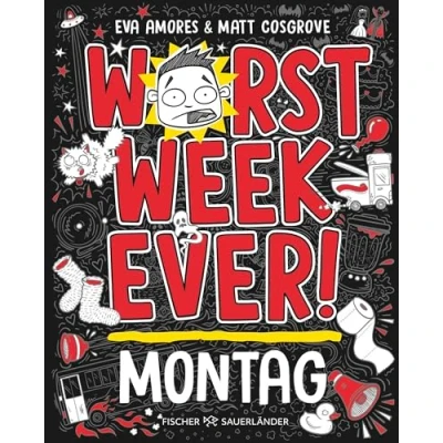 Abbildung von Worst Week Ever Montag: Band 1 Neuer Comic Roman für Kinder ab 10 Jahre │ Witzige Bilder und einfache Texte begeistern Comicfans sowie Lesemuffel jeden Tag der Woche
