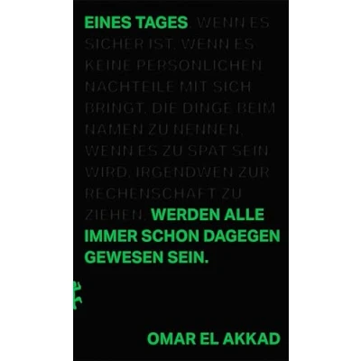Abbildung von Eines Tages werden alle immer schon dagegen gewesen sein