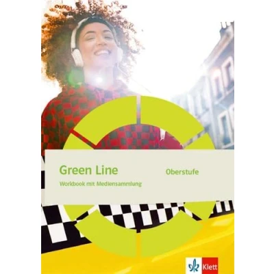 Abbildung von Green Line Oberstufe: Workbook mit Mediensammlung Klasse 11/12 (G8), 12/13 (G9)