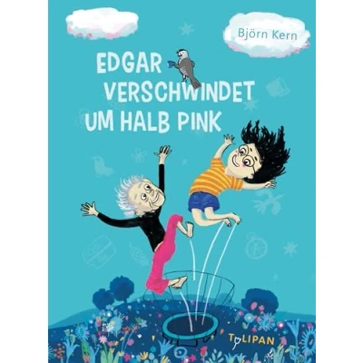 Abbildung von Edgar verschwindet um halb pink: Ein witziger Kinderroman ab 8 Jahren über die Freundschaft zwischen einer Acht und einem Achtzigjährigen
