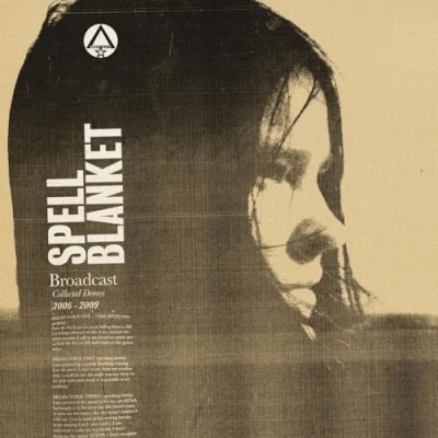 Abbildung von Spell Blanket Collected Demos 2006 2009