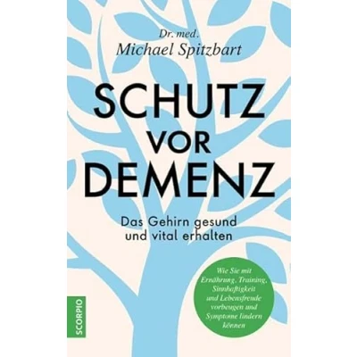 Abbildung von Schutz vor Demenz: Das Gehirn gesund und vital erhalten