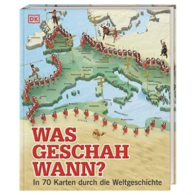 Abbildung von Was geschah wann?: in 70 Karten durch die Weltgeschichte. Eine faszinierende Zeitreise von der Antike über das Mittelalter bis zur Gegenwart. Für Kinder ab 10 Jahren (Wo aller Welt?)
