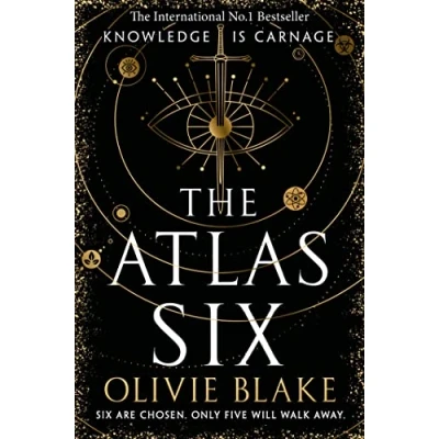 Abbildung von the Atlas Six: No.1 Bestseller and TikTok Sensation (Atlas series, 1)