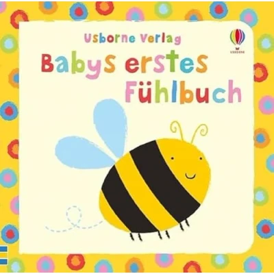 Abbildung von Babys erstes Fühlbuch: ab 1 Monat (Babys erste Fühlbücher)