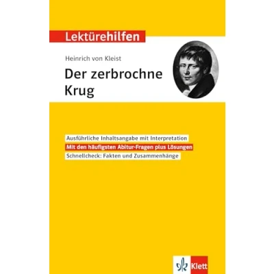 Abbildung von Klett Lektürehilfen Heinrich von Kleist, Der zerbrochne Krug: Interpretationshilfe für Oberstufe und Abitur