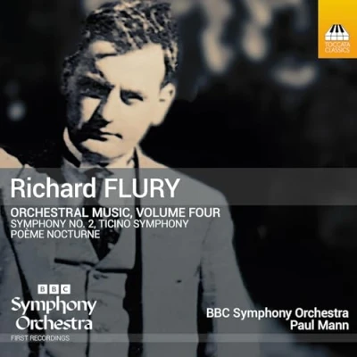 Abbildung von Richard Flury : Orchestral Music Volume 4