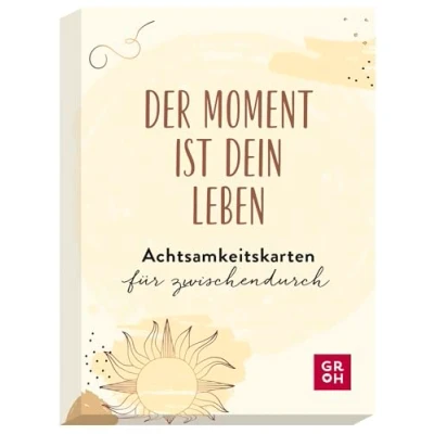 Abbildung von Der Moment ist dein Leben Achtsamkeitskarten für zwischendurch: Karten Set mit 50 Affirmationskarten Achtsamkeits Geschenk mehr Glück und Freude