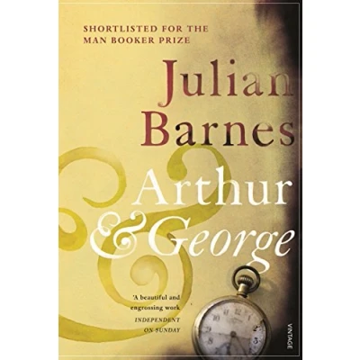 Abbildung von Arthur &amp; George: Shortlisted for the Man Booker Prize 2005