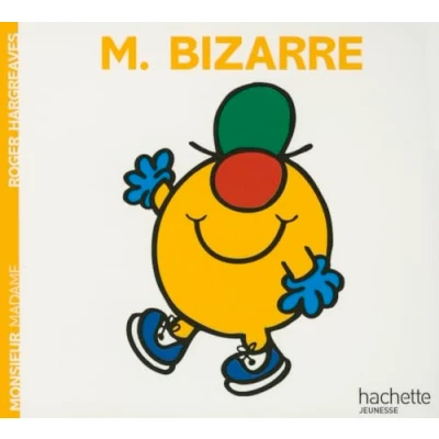 Abbildung von Monsieur Bizarre: M. Bizarre
