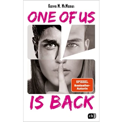 Abbildung von ONE OF US IS BACK: Das fulminante Finale der SPIEGEL Bestseller Reihe LYING (Die Reihe, Band 3)