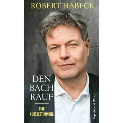 Abbildung von Den Bach rauf: Eine Kursbestimmung
