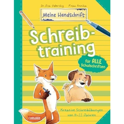Abbildung von Schreibtraining für alle Schulschriften: Kreative Schreibübungen Kinder von 8 11 Jahren Schreiblernheft Grundschüler ab der 3. Klasse (Meine Handschrift)